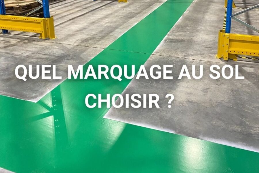 Quel marquage au sol choisir
